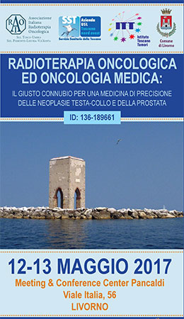 Congresso di Radioterapia ed Oncologia medica – 12 e 13 Maggio 2017 – Palazzo Pancaldi – Livorno