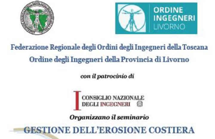 Congresso di aggiornamento dell’ Ordine degli Ingegneri di Livorno e Provincia con focus sull'erosione costiera