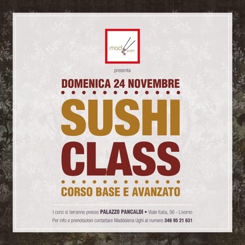 Class Sushi - corsi base ed avanzati di cucina giapponese con Maddalena Ughi